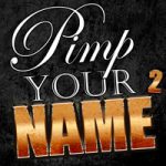 Pimp Your Name 2 – More Backgrounds with YOUR Name