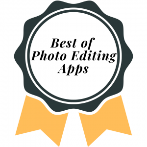 Best of Photo Editing Apps