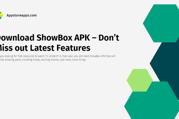 Download ShowBox APK v12.1 – Don’t Miss out Latest Features