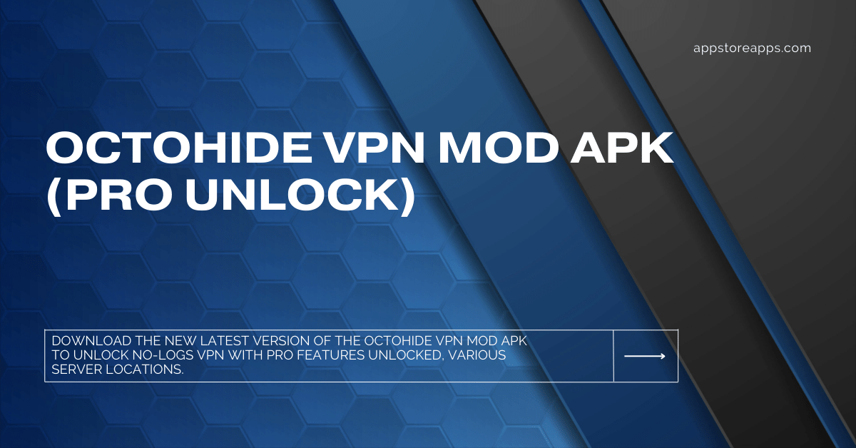 Octohide VPN Mod APK v2 130 (Pro Unlock) Download Octohide VPN Mod APK v2 130 (Pro Unlock) Download