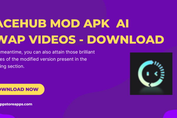 FaceHub MOD APK v1.7.13 AI Swap Videos – Download