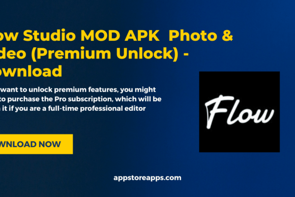 Flow Studio MOD APK v1.3.5 Photo & Video (Premium Unlock) – Download